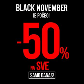 Black November je počeo!